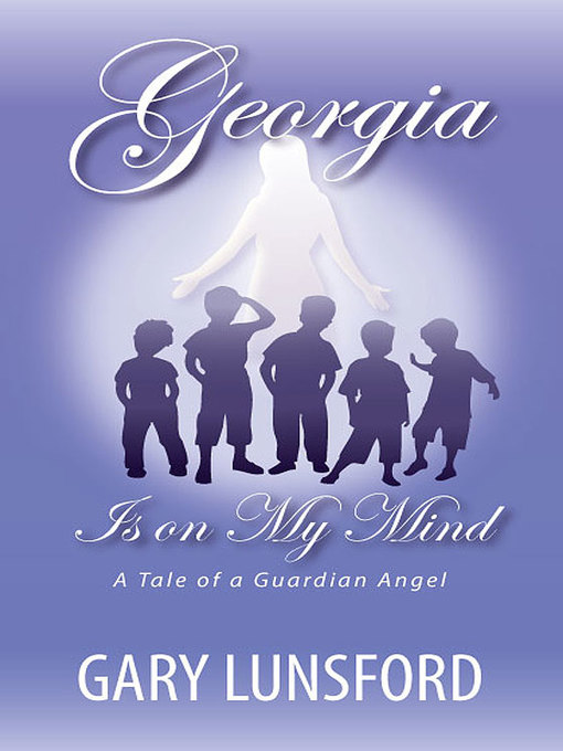 Title details for Georgia is On My Mind by Gary Lunsford - Available